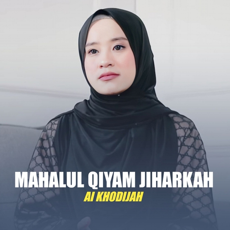 MAHALUL QIYAM JIHARKAH | Boomplay Music