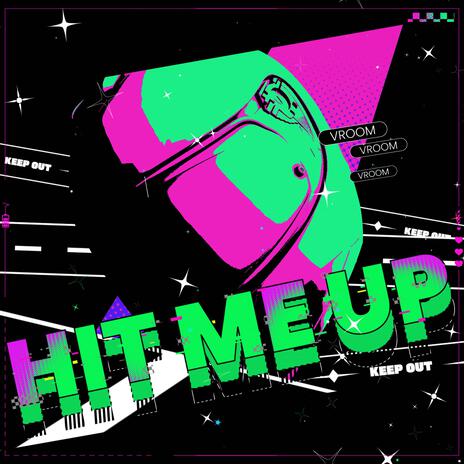 HIT ME UP ft. GUMI | Boomplay Music