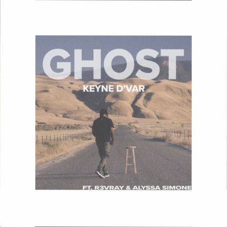 Ghost ft. R3vray & Alyssa Simone | Boomplay Music