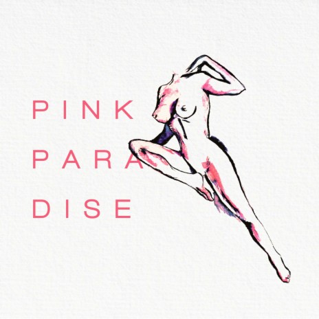 Pink Paradise | Boomplay Music