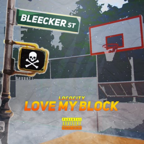 Love My Block | Boomplay Music