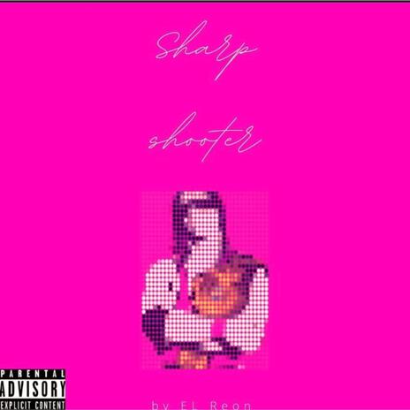 Sharp Shooter | Boomplay Music