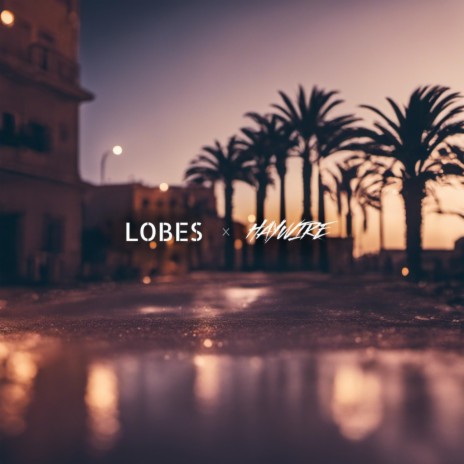Ibiza ft. Lobes | Boomplay Music