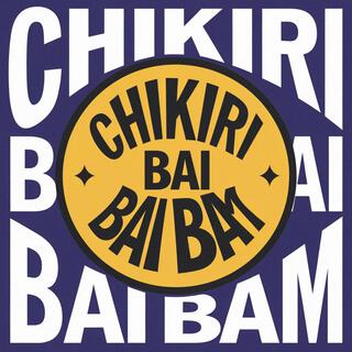 Chikiri Bai Bai Bam