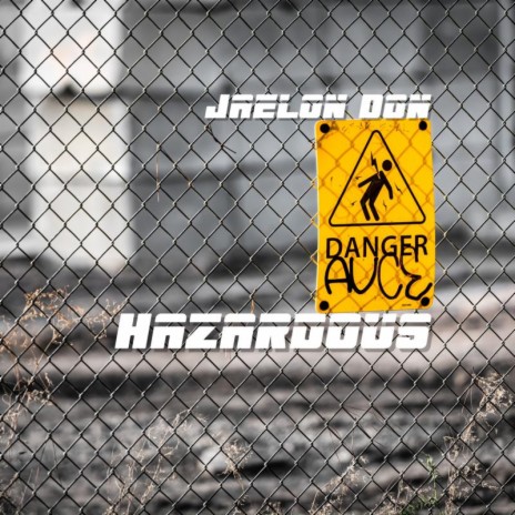 Hazardous | Boomplay Music