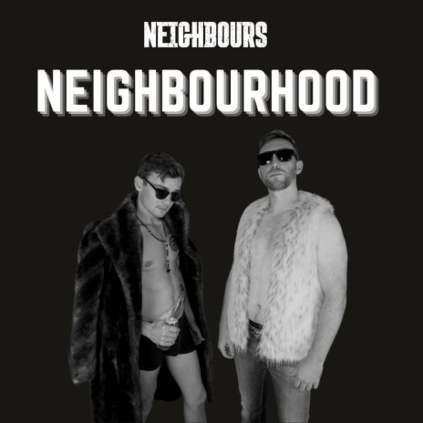 Neighborhood | Boomplay Music