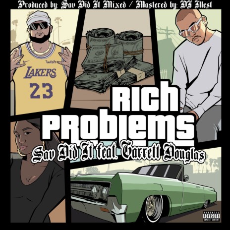 Rich Problems ft. Garrett Douglas | Boomplay Music