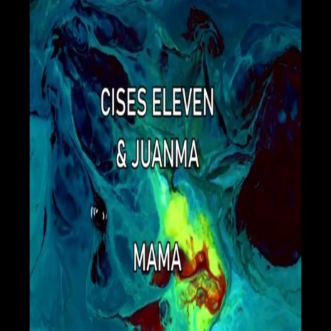MAMA ft. Juanma | Boomplay Music