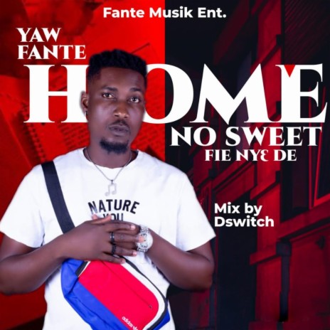 Home no Sweet (Efie ny3 D3) | Boomplay Music