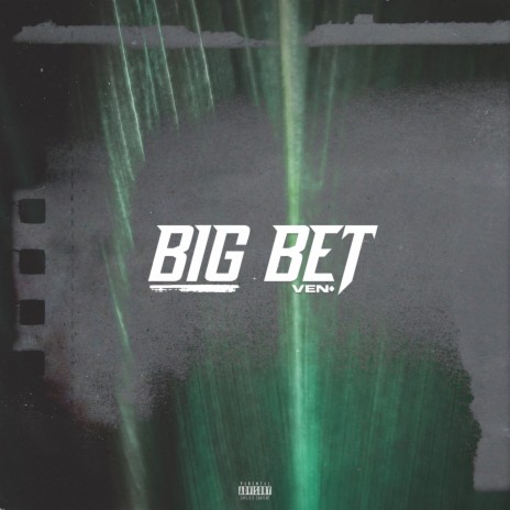 BIG BET | Boomplay Music
