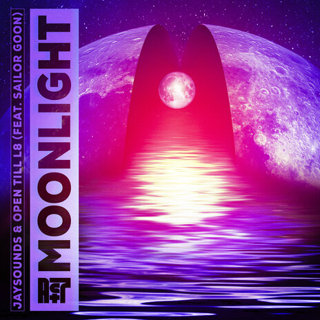 Moonlight ft. Open Till L8 & Sailor Goon | Boomplay Music