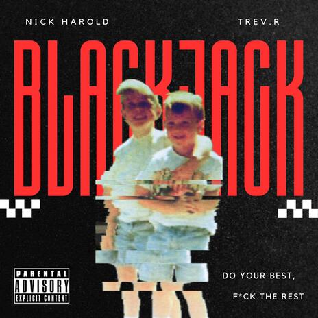 Blackjack ft. Trev.R | Boomplay Music