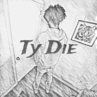 Ty Die