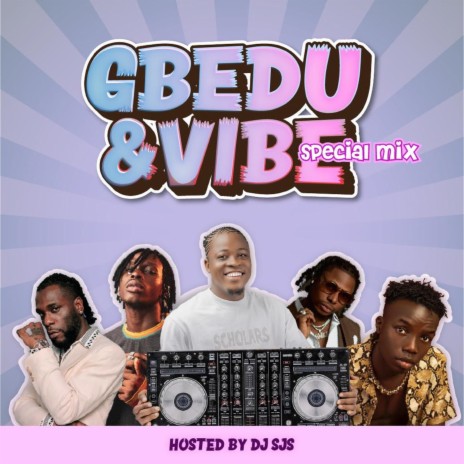 Gbedu & Vibe | Boomplay Music