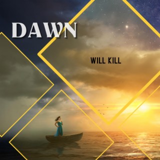 DAWN