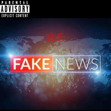 Fake News | Boomplay Music