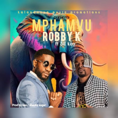 Mphamvu ft. Sil Kay | Boomplay Music