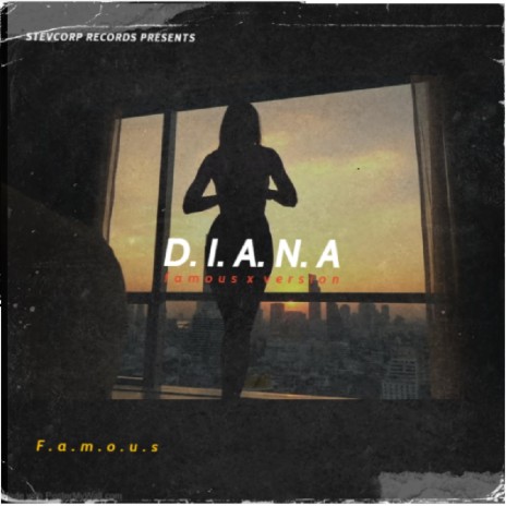 Diana (Famous Vibes) | Boomplay Music