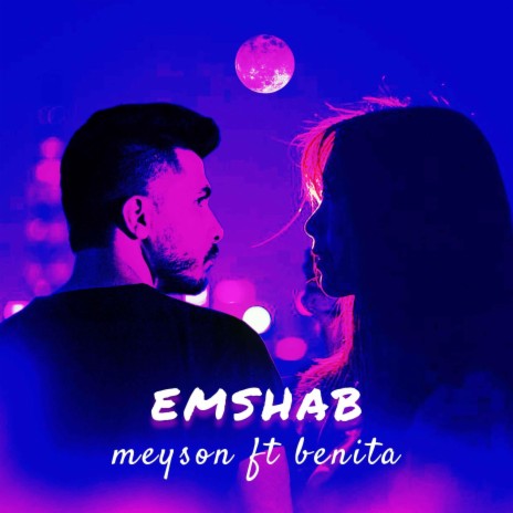 Emshab ft. Benita | Boomplay Music