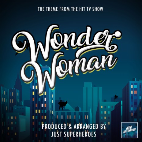 Wonder Woman Main Theme (1975) [From Wonder Woman]