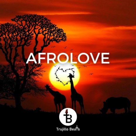 AfroLove (Intrumental Afrobeat) | Boomplay Music