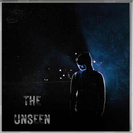 The Unseen | Boomplay Music