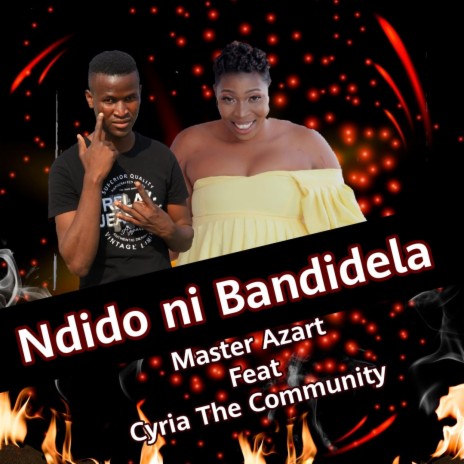 Ndido ni Bandidela | Boomplay Music