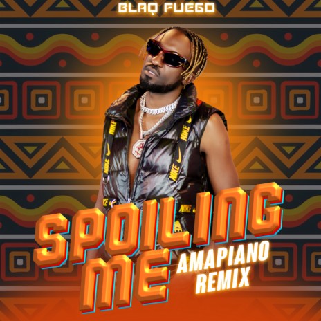 Spoiling Me (Amapiano Remix) | Boomplay Music