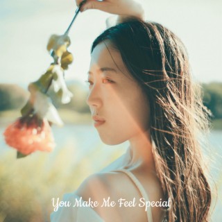 You Make Me Feel Special lyrics | Boomplay Music