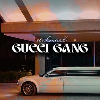 Gucci Gang