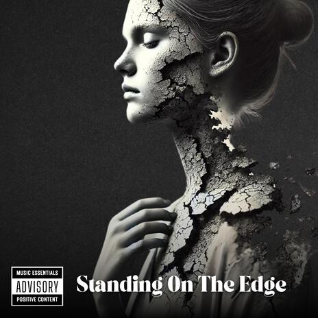 Standing On The Edge | Boomplay Music