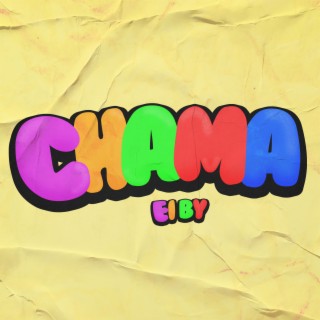 Chama lyrics | Boomplay Music