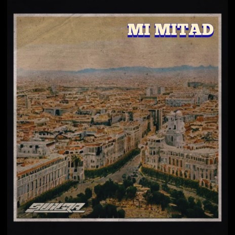 Mi Mitad | Boomplay Music