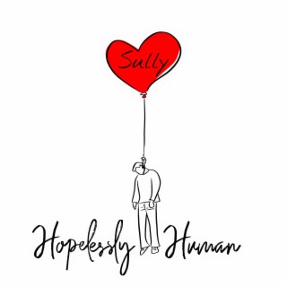 Hopelessly Human