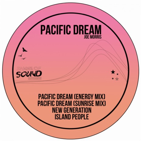 Pacific Dream (Sunrise Mix)