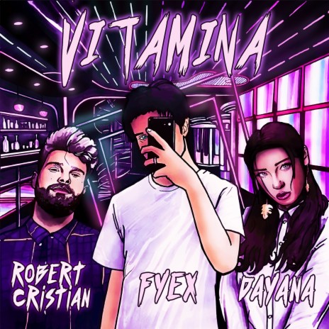 Vitamina ft. Robert Cristian & Dayana | Boomplay Music