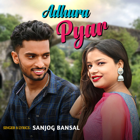 Adhura Pyar | Boomplay Music