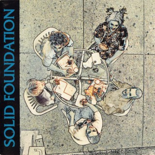 Solid Foundation (the one and only legendary album)