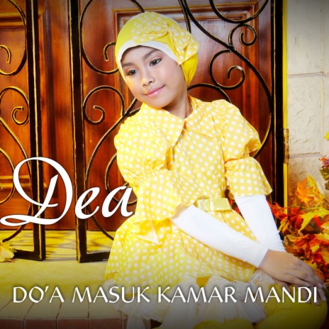 Do'a Masuk Kamar Mandi | Boomplay Music