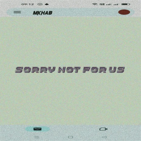 Sorry not for us | Boomplay Music