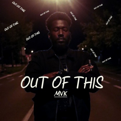 Out of This | Boomplay Music