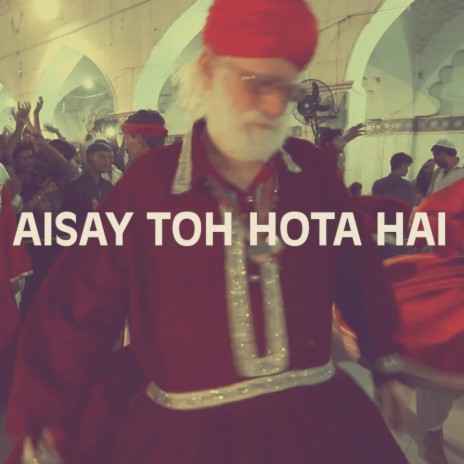 Aisay Toh Hota Hai | Boomplay Music