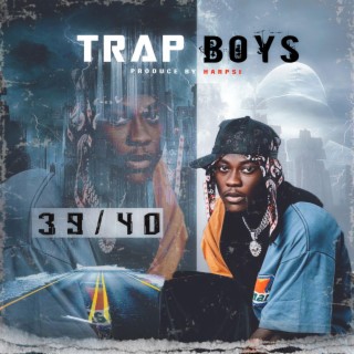 Trap Boys lyrics | Boomplay Music