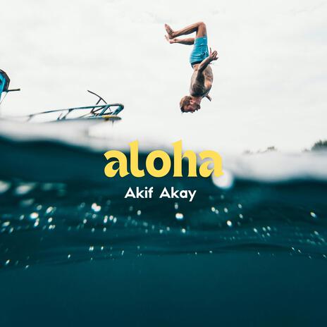 Aloha | Boomplay Music