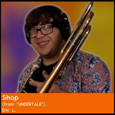 Shop (from UNDERTALE) (Jazz Cover) | Boomplay Music