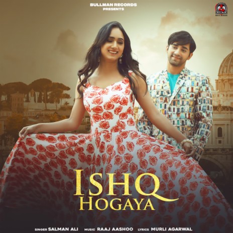 Ishq Ho Gaya | Boomplay Music