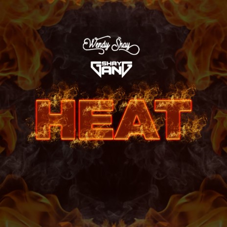 Heat ft. Shay Gang
