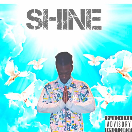 SHINE (MIXED AND MASTERED)