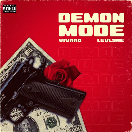 Demon Mode ft. Levl9ne | Boomplay Music