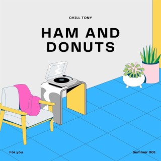 Ham And Donuts